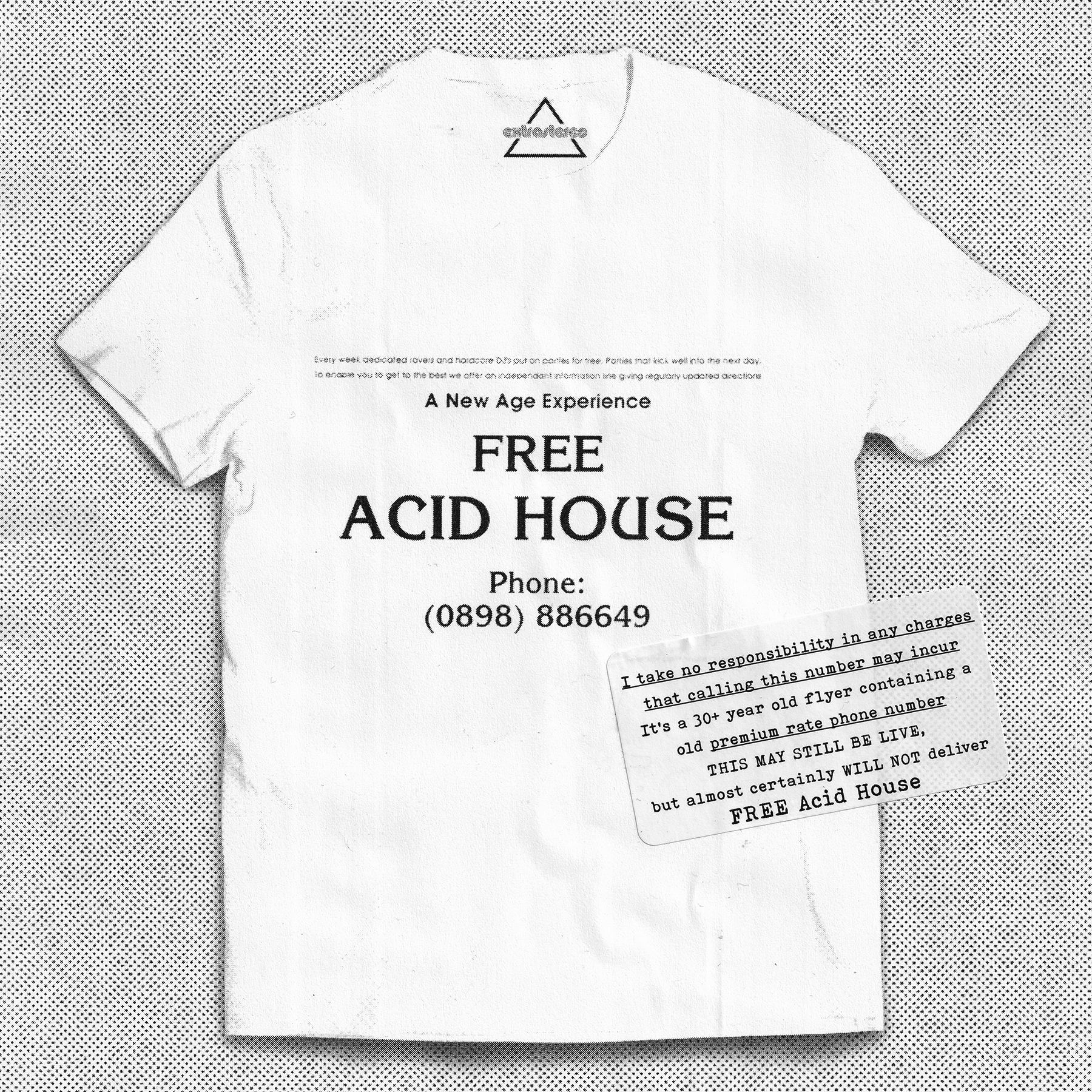 extrastereo - 'Free Acid House' T-shirt - DO NOT PHONE THIS NUMBER
